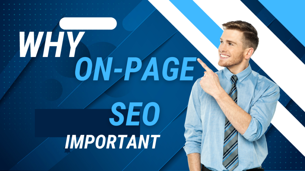 why ON-page SEO important